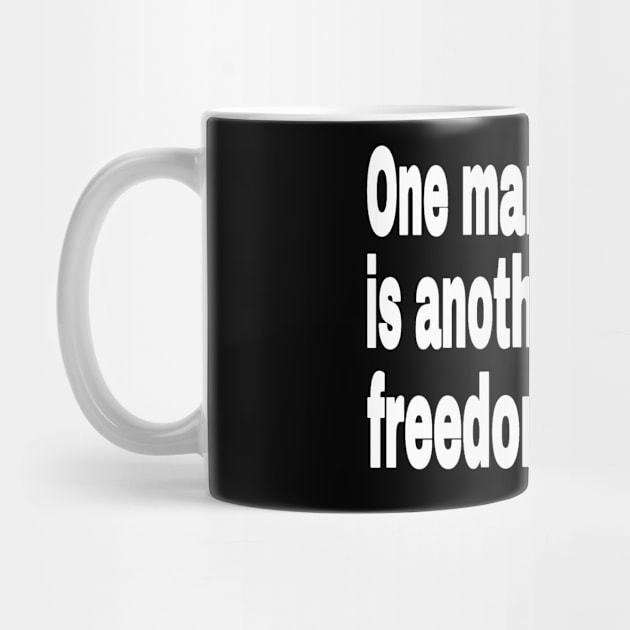 One Man's Terrorist Is Another Man's Freedom Fighter - Front by SubversiveWare